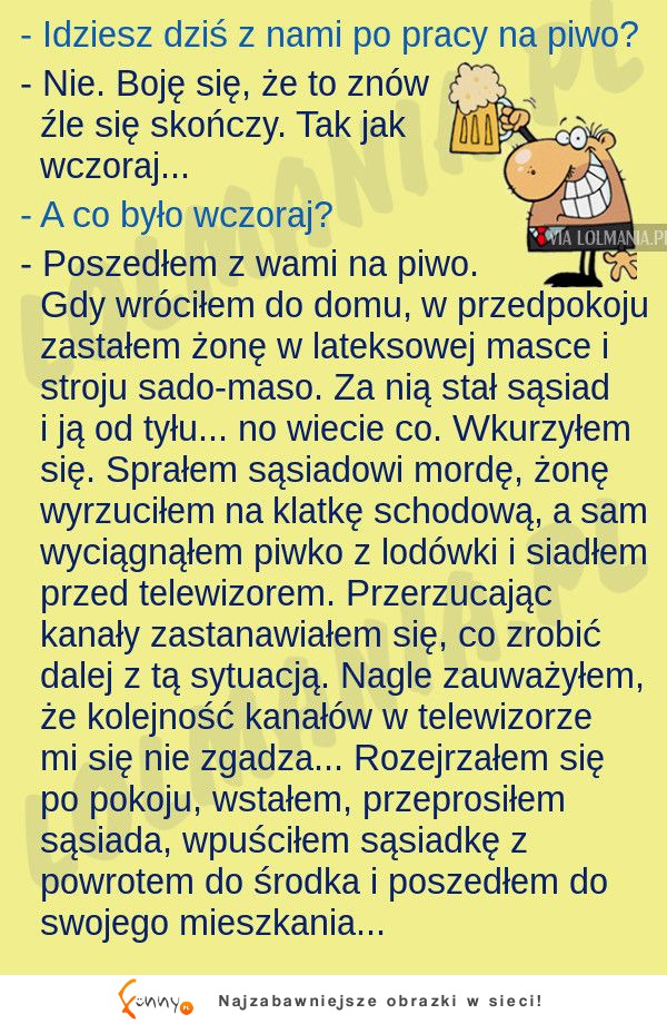 Facet żali się z ostatniej popijawy..