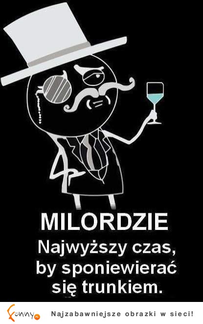 Pora coś wypić :D