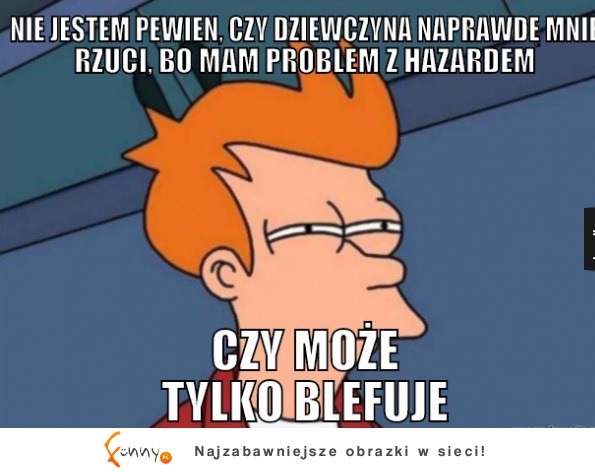 Tylko blefuje