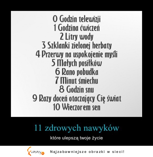 11 zdrowych nawyków które ulepszą twoje życie...