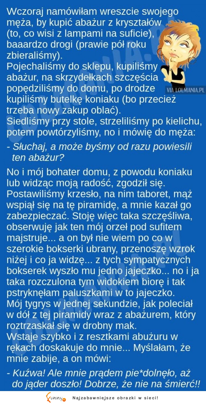 Żona postanowiła kupić żyrandol. Kiedy mąż chciał go powiesić stało się coś niesamowitego! HAHAHA!