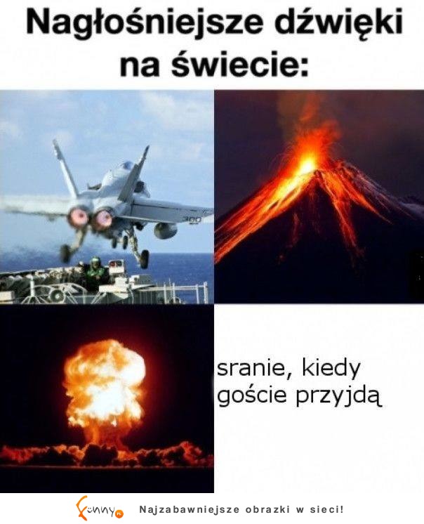 Hahah i najgorsze, że akurat wtedy zapada najgorsza cisza a ty nic nie możesz zrobić XD