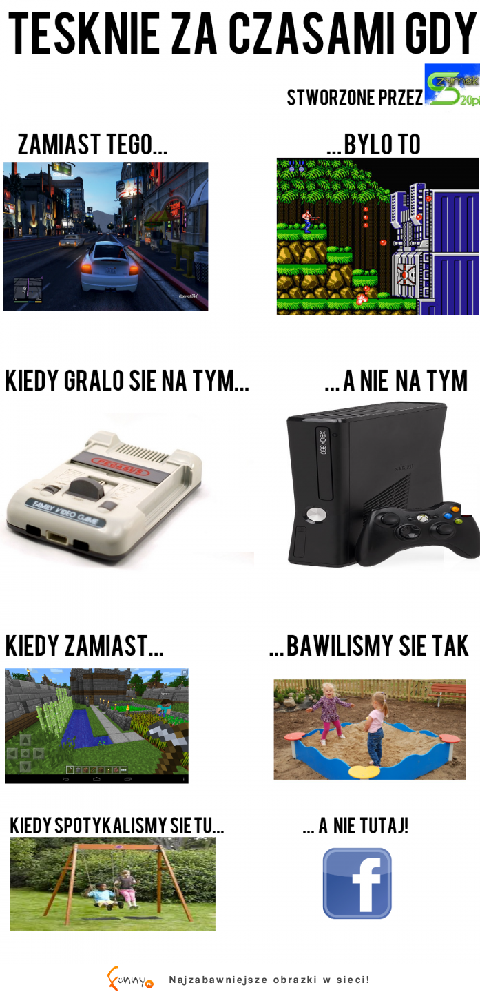 Kto z Was tęskni za tymi czasami? :)