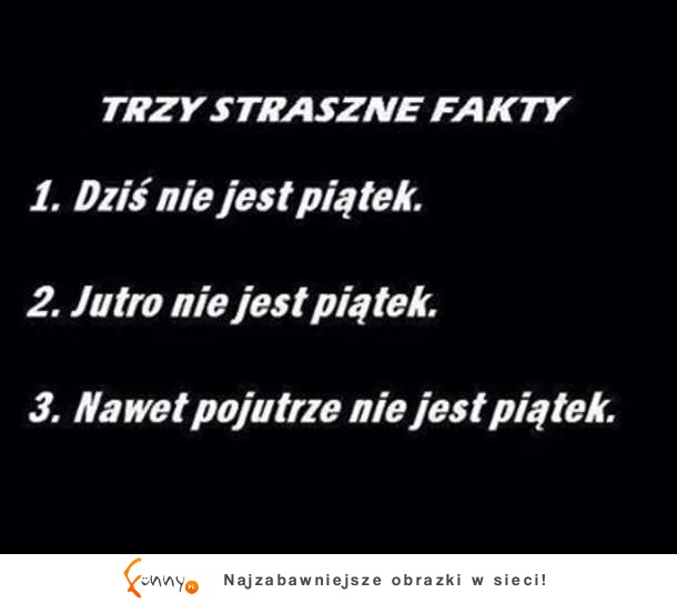 Trzy starsze fakty