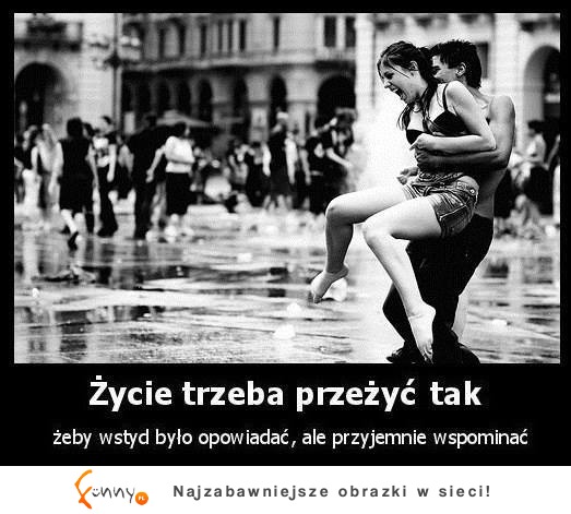 przeżyć życie