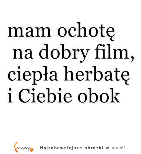 Mam ochotę na...