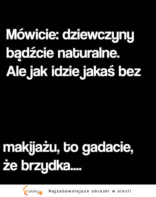 Faceci sa niezdecydowani! ZOBACZ to na przykładzie!