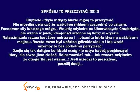 Potrafisz to przeczytać? Tylko nieliczni to umieją! Musisz się przypatrzeć