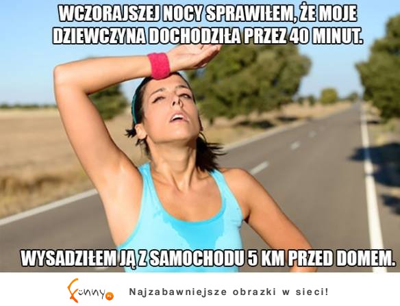 Wczoraj w nocy sprawiłem