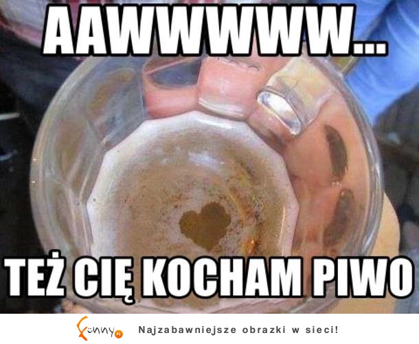 Kochane piwko