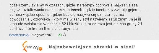 Co to za czasy, że ...