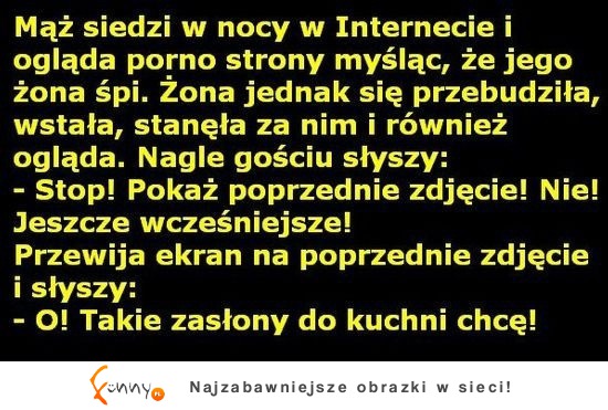 Dał się przyłapać! Ale go załatwiła :P