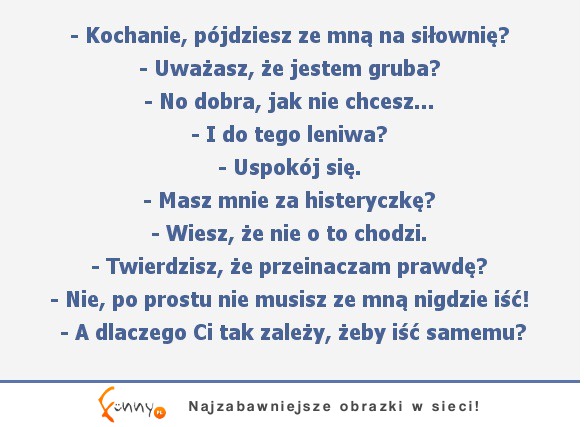 Kochanie, pójdziesz ze mną na siłownię? :)