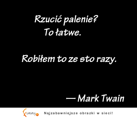 Rzucam palenie...