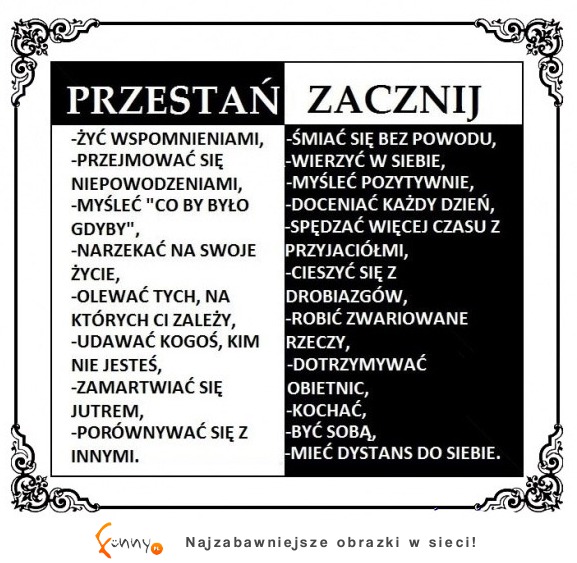 Przepis na życie ;)