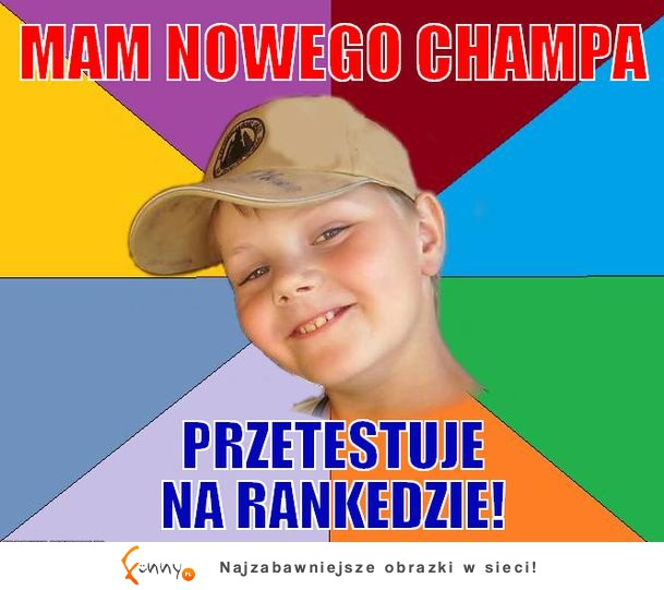 Przetestuje na rankedzie