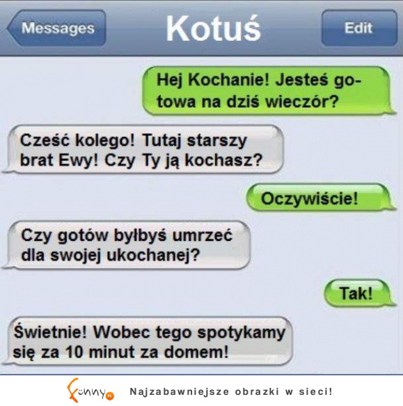 Rozmowa z bratem :D