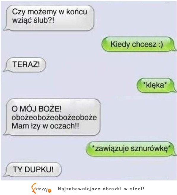 Chciała wziąć ślub przez SMS'a... Zobacz co jej napisał, haha