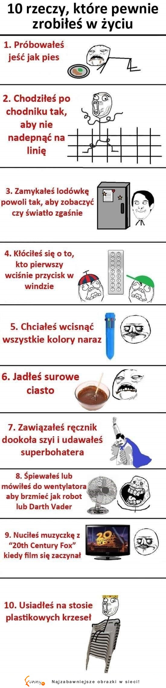 10 rzeczy, które na pewno zrobiłaś chociaż raz w życiu! :D