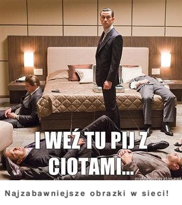 I weź tu pij z ciotami...