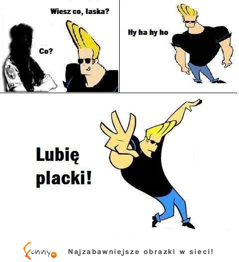 Lubię placki :D