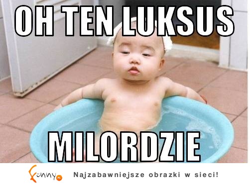 OHH ten luksus :D