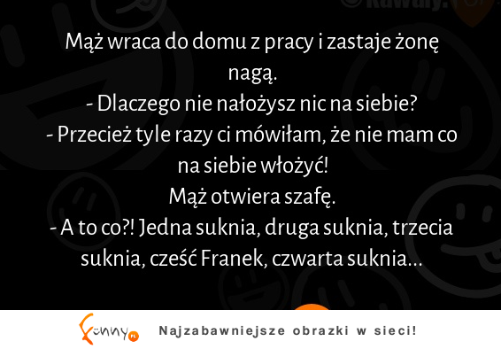 Mąż wraca do domu z pracy i zastaje żonę nagą :D