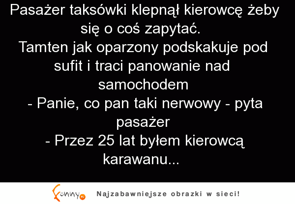 A pasażer chciał tylko go klepnąć w ramię by o coś zapytać... Taksówkarz oszalał XD