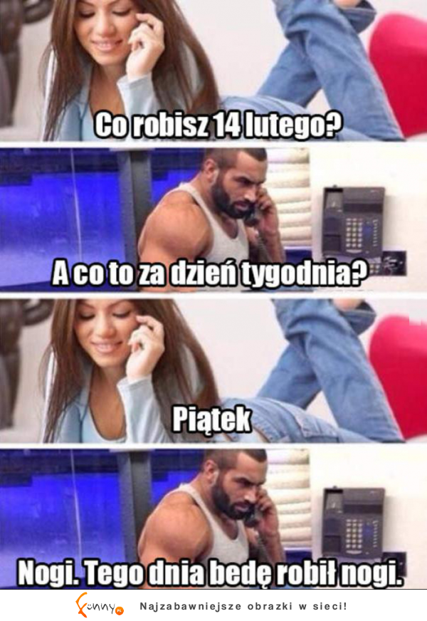 Co robisz 14 lutego? :D