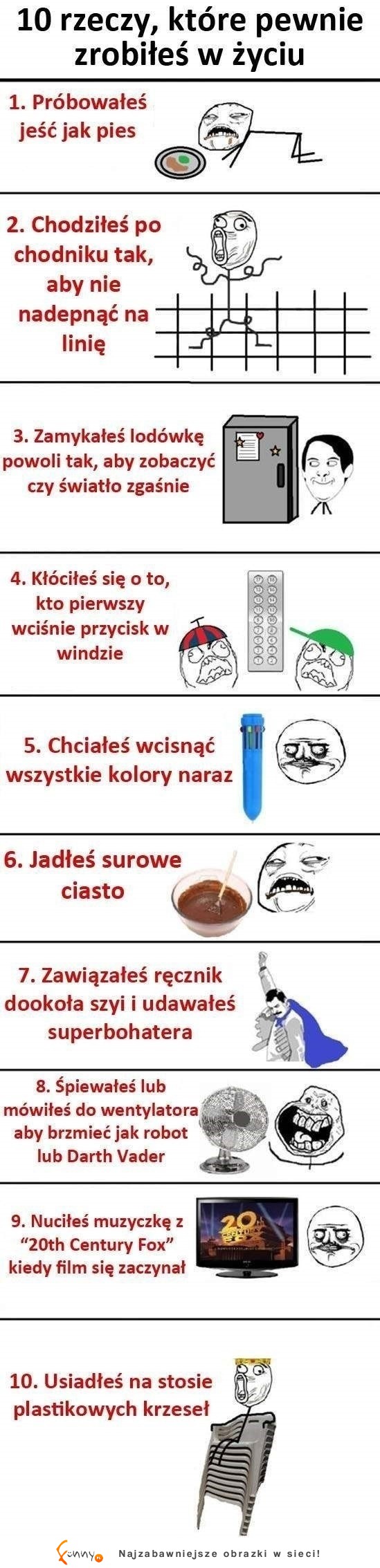 10 rzeczy, które na pewno zrobiłaś chociaż raz w życiu! :D