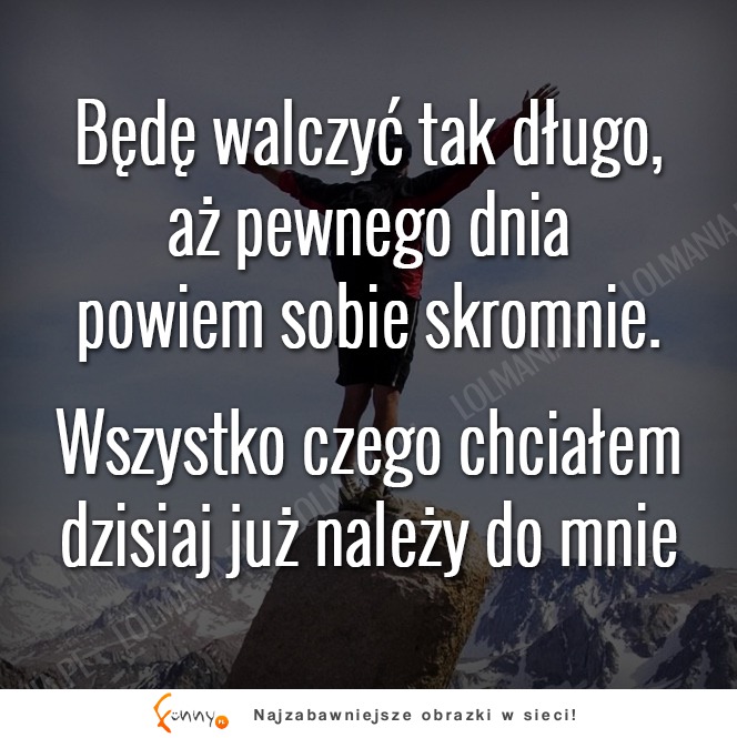 Będę walczyć