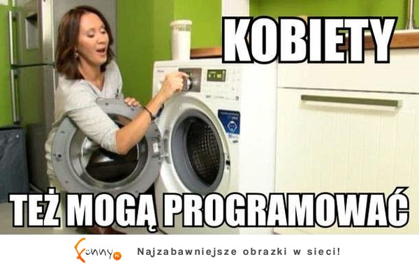 Kobiety też mogą programowac ;D