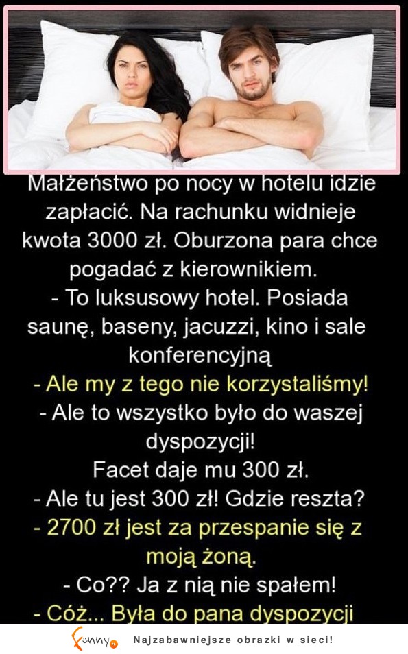 Kawał na dziś: Małżeństwo po nocy w hotelu idzie zapłacić...