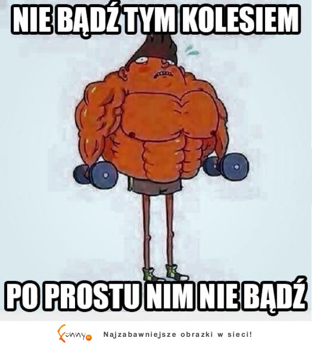 Obiecaj, że nigdy taki nie będziesz