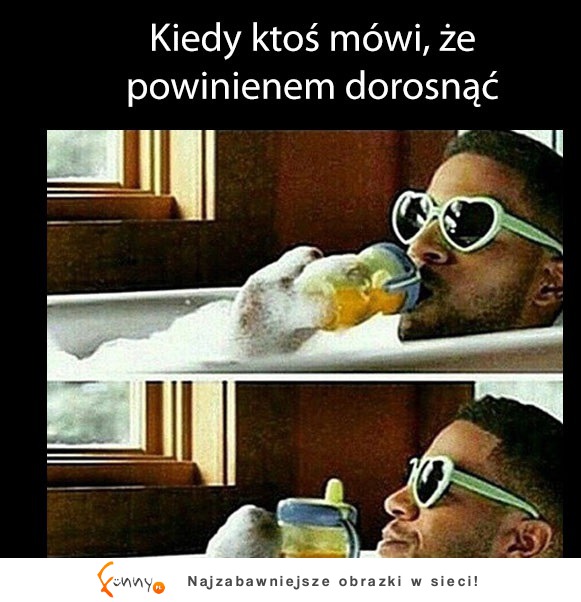 Nie dorosnę