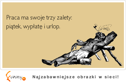 Zalety pracy