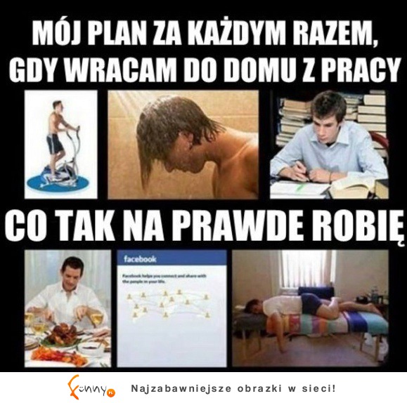 Mój powrót z pracy :D