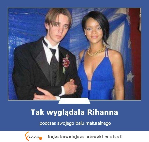 rihanna przed studniówką