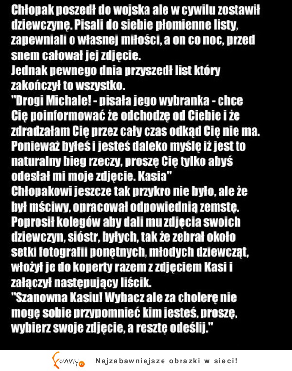 Chłopak poszedl do wojska ale w cywilu zostawil dziewczynę! ;-)