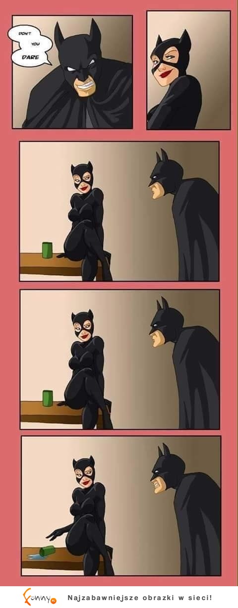 O Czym rozmawiają Batman z tą kotką? :) Tez maja problemy dnia codziennego XD