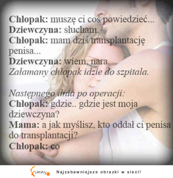 Chłopak musi mieć transplantację penisa, zobacz jak to się skończyło, haha :D