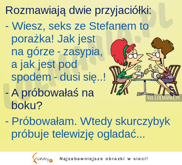 Koleżanka skarży się na SEKS ze swoim mężem. Ale MASKARA!