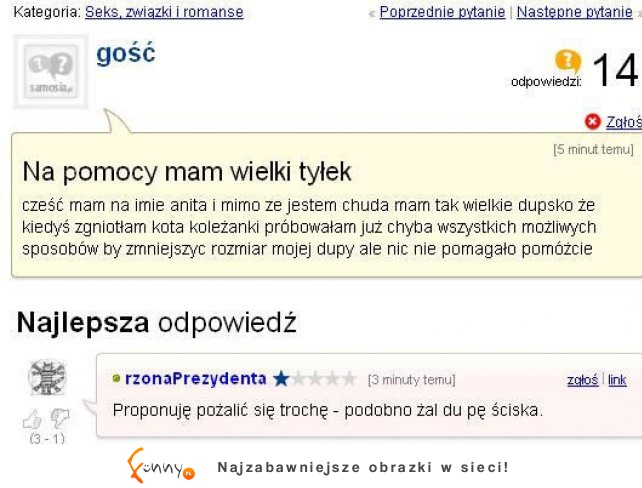 Ma wielki tyłek i potrzebuje pomocy! ZOBACZ co jej doradzili :)