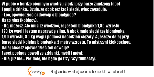 W pubie o bardzo ciemnym wnętrzu siedzi przy barze znudzony facet i popija drinka :D