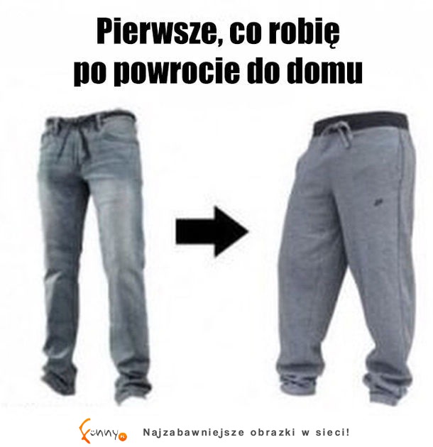 Pierwsza rzecz po przyjściu