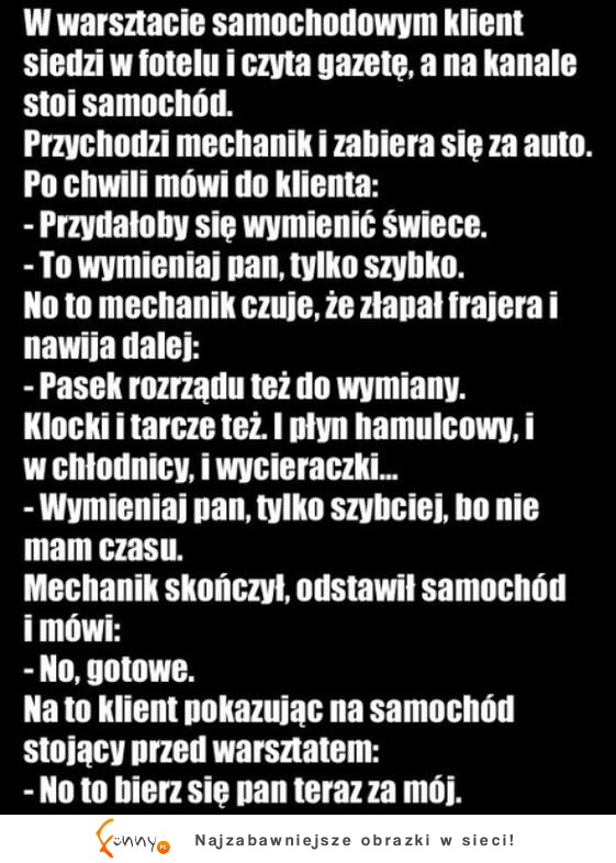 W warsztacie samochodowym! XD