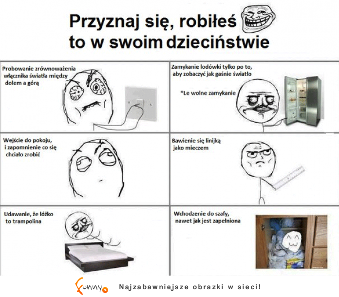 Robiliście to w swoim dzieciństwie? :)