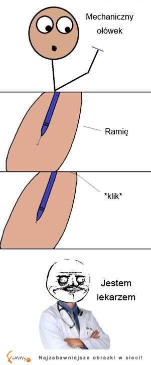Też tak robiłeś w szkole z ołówkiem? Zabawa w lekarza :D