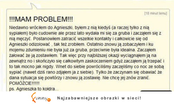 Mam problem!