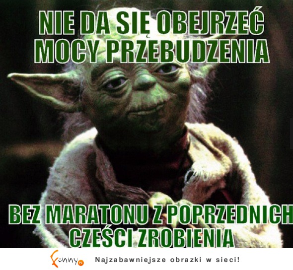 Moc jest z tobą